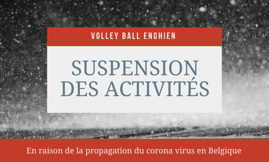 Suspension des activités de Volley Ball